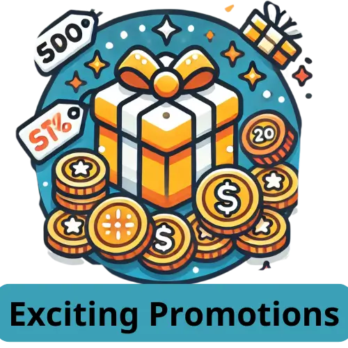 Exciting Promotions